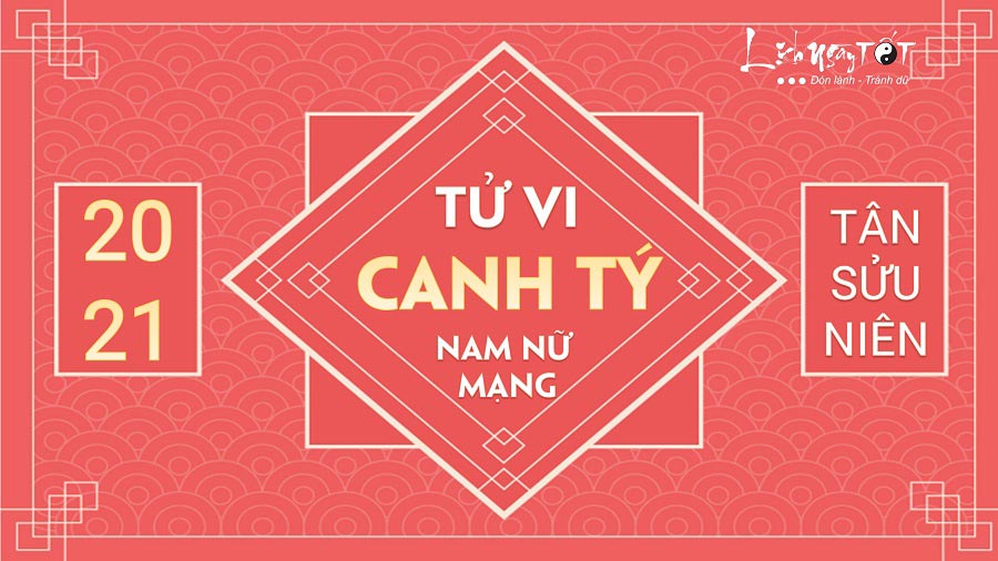 Tu-vi-Canh-Ty-2021